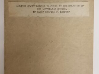 Alleged Objectionable Features in the Religion of The Latter-Day Saints -- Charles W. Stayner