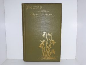 Poems by Emily Dickinson (1898) ~ Edited by Mabel Loomis Todd, and T. W. Higginson
