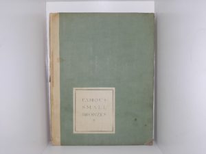 Famous Small Bronzes: A Representative Exhibit Selected from the Works of Noted Contemporary Sculptors (1928)