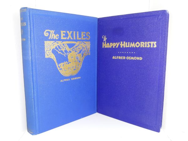 2 Books by Alfred Osmond / The Exiles / Happy Humorists