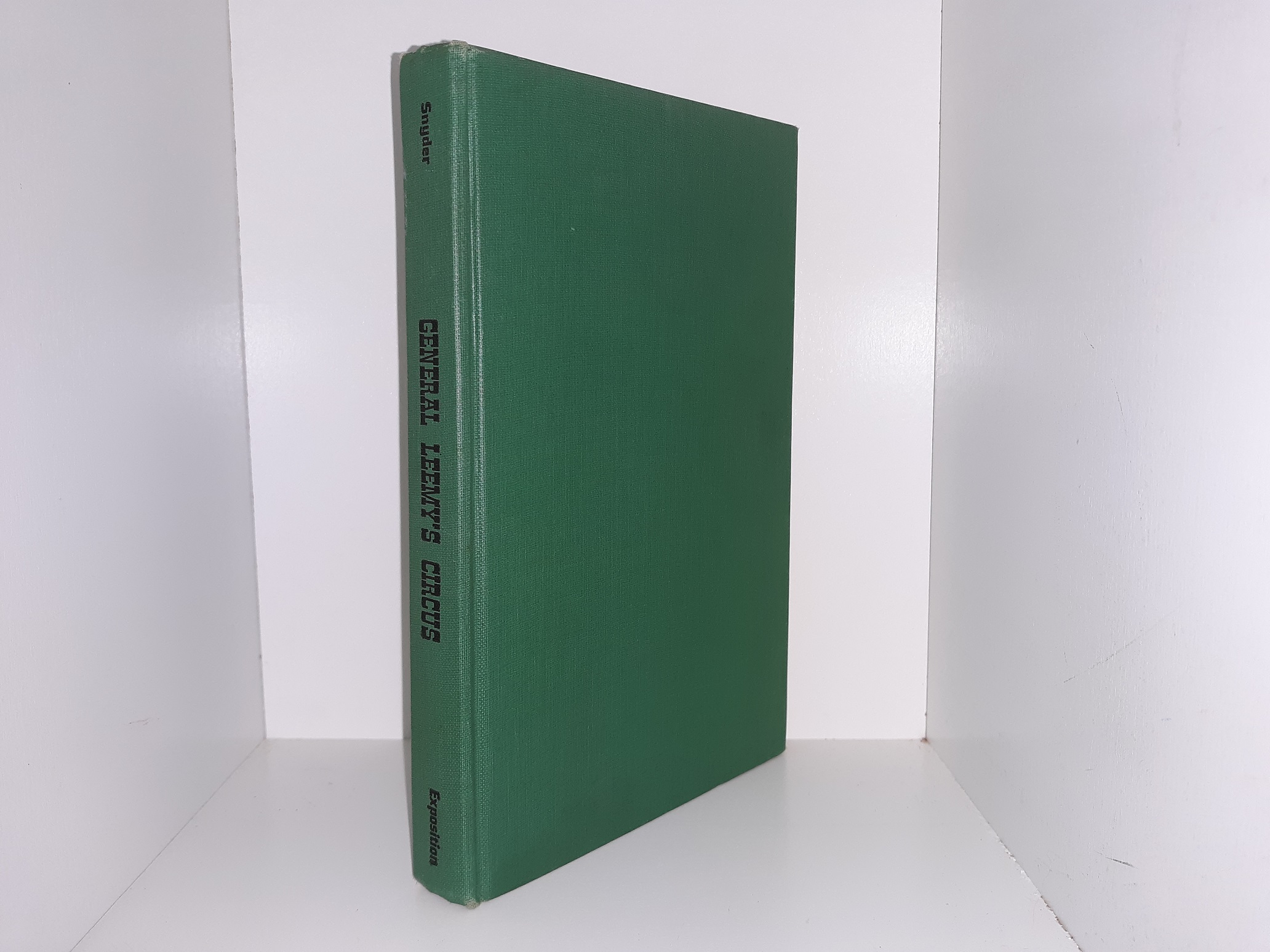 General Leemy’s Circus (1st Edition)(1955) ~ by Earl Snyder