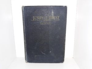 Jesus the Christ (1928) ~ by James E. Talmage