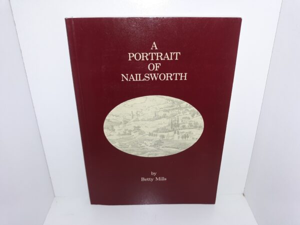 A Portrait of Nailsworth (1985) ~ by Betty Mills