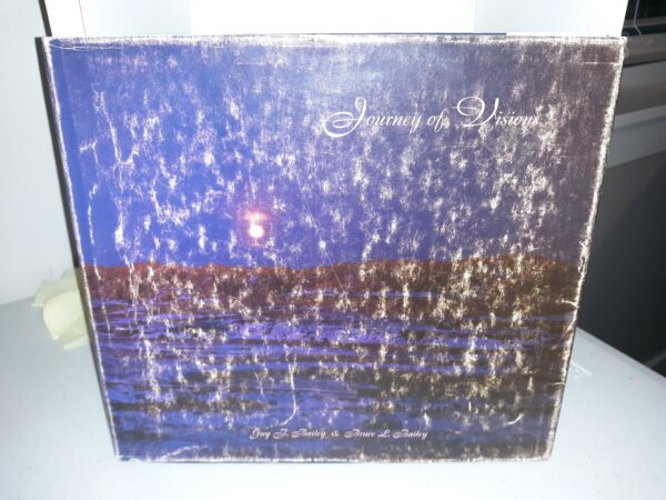 Journey of Visions (Signed and Inscribed) (1996) ~ by Bill Groethe