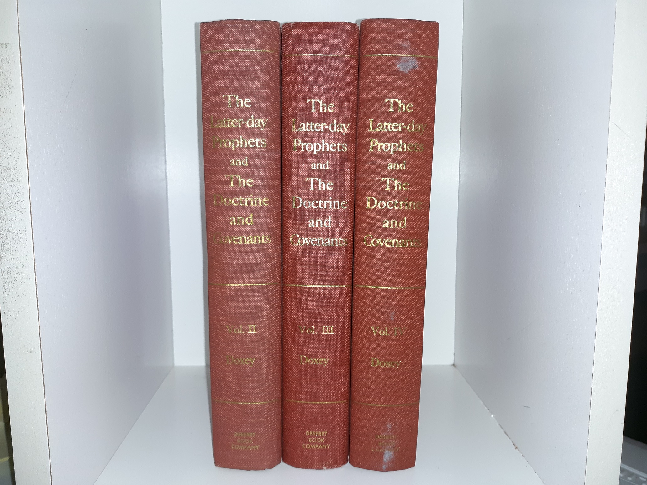 The Latter-day Prophets and The Doctrine and Covenants Vols. 2, 3, & 4 (1964) ~ by Roy W. Doxey
