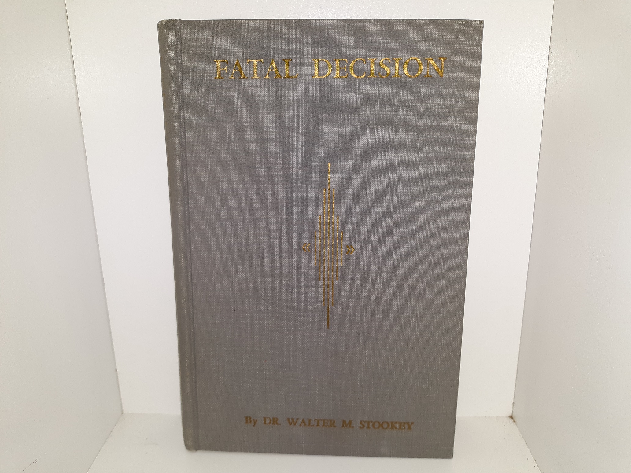 Fatal Decision: The Tragic Story of the Donner Party (1950) ~ by Dr. Walter M. Stookey