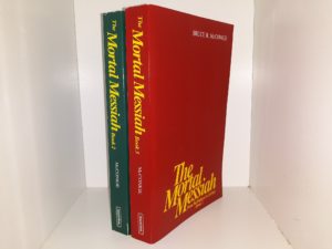 The Mortal Messiah Vols. 2 & 3 (1988, 1980) ~ by Bruce R. McConkie