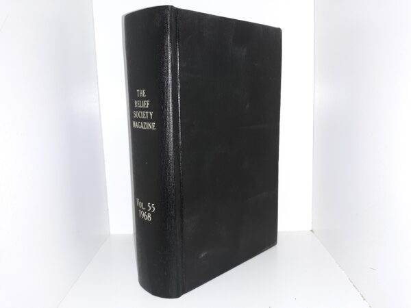 The Relief Society Magazine: Vol. 55, 1968 (1968)