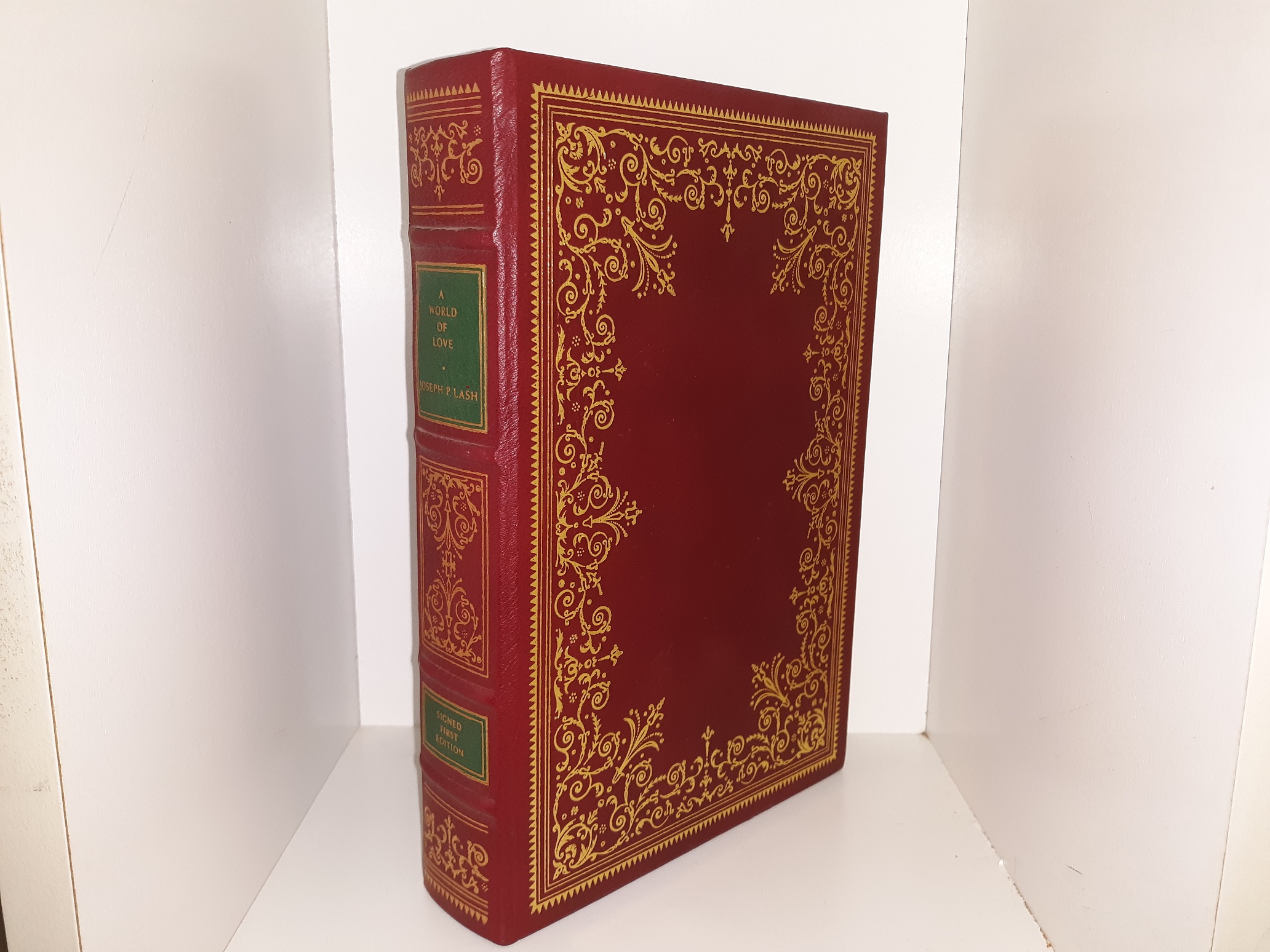 A World of Love (Leather) (Signed) (1st Edition) (1984) ~ by Joseph P. Lash