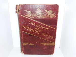 The Ladies New Medical Guide (Salt Lake City Edition) (1890) ~ by S. Pancoast, M. D.