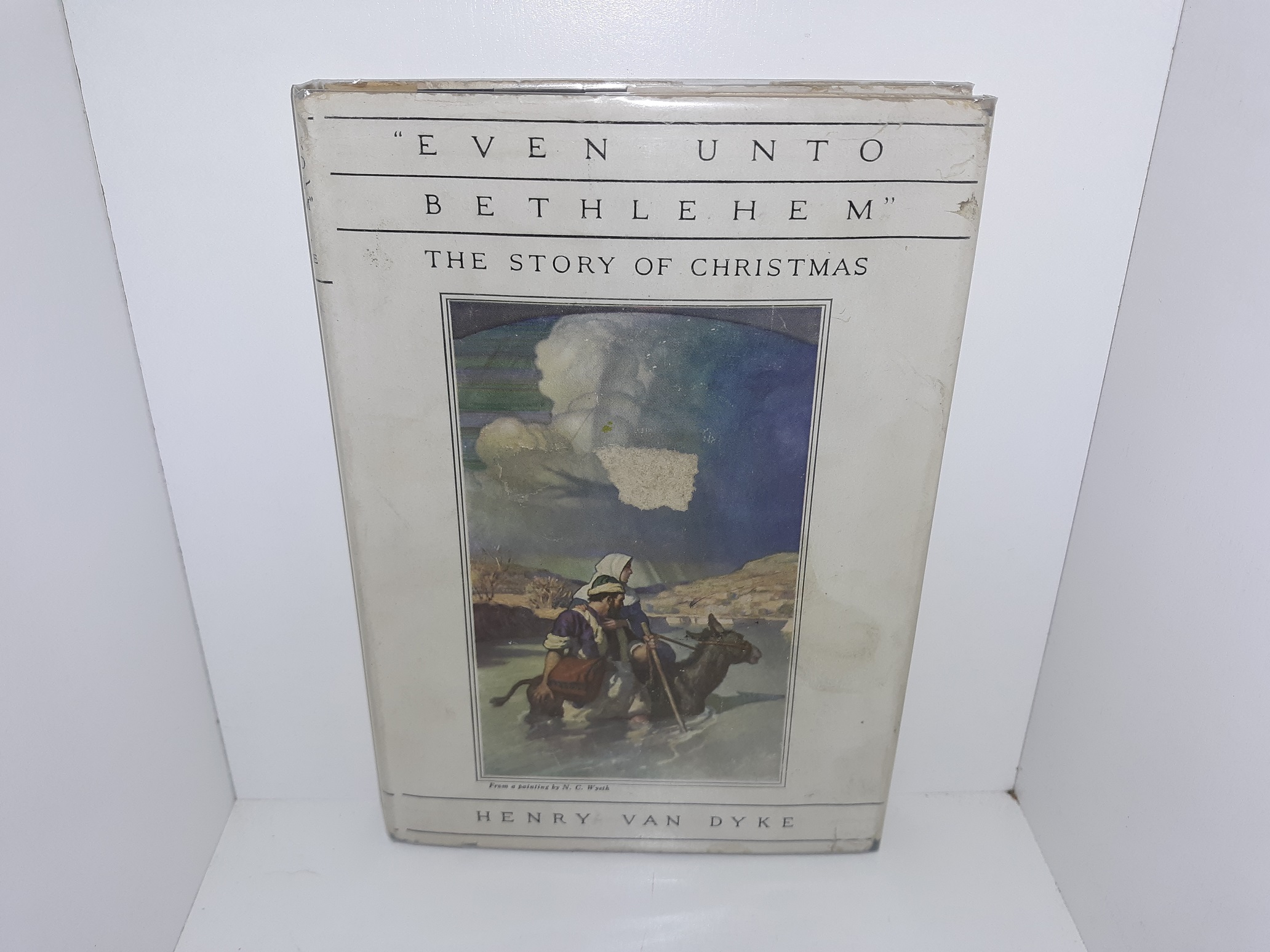 Even Unto Bethlehem: The Story of Christmas (1928) ~ by Henry Van Dyke