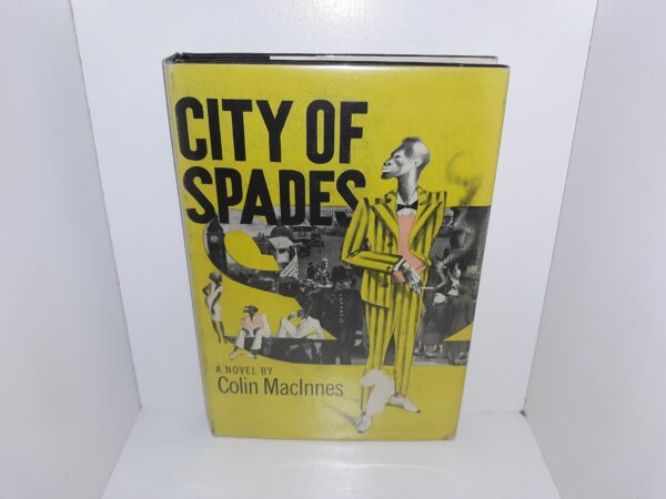 City of Spades (1st US Edition) (1958) ~ by Colin MacInnes