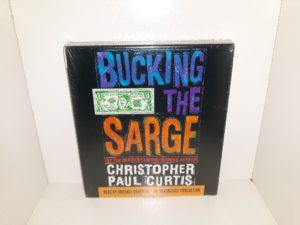 Bucking the Sarge (3 CDs) (New) (2004) ~ by Christopher Paul Curtis