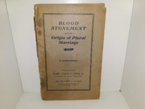 Blood Atonement and the Origin of Plural Marriage: A Discussion (1905)