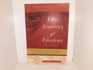 Epic Journeys of Freedom: Runaway Slaves of the American Revolution and Their Global Quest for Liberty (2006) ~ by Cassandra Pybus