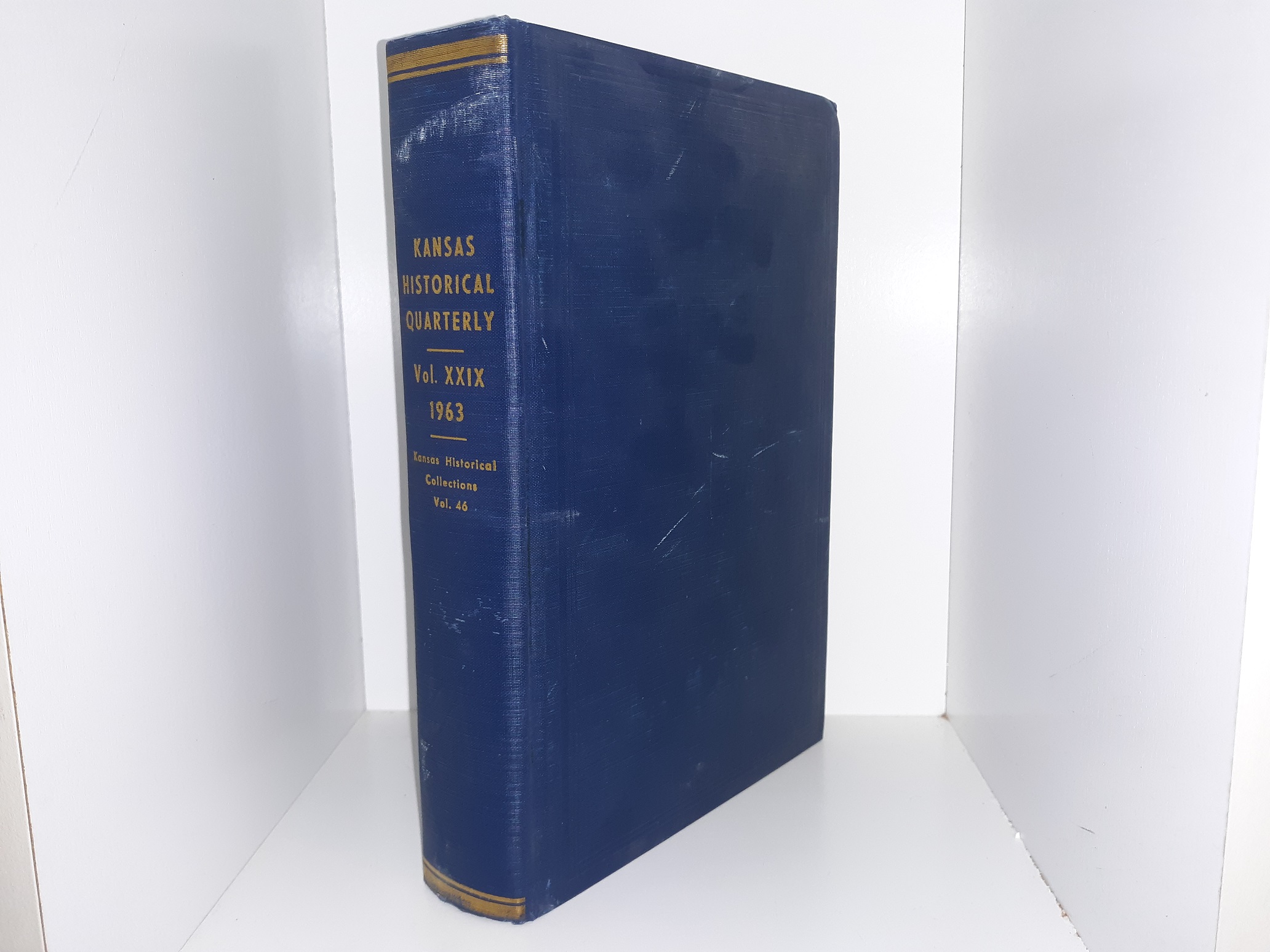 Kansas Historical Quarterly: Vol. 29, 1963 (Kansas Historical Collections Vol. 46) (1963) ~ Edited by Nyle H. Miller, James C. Malin, Forrest R. Blackburn