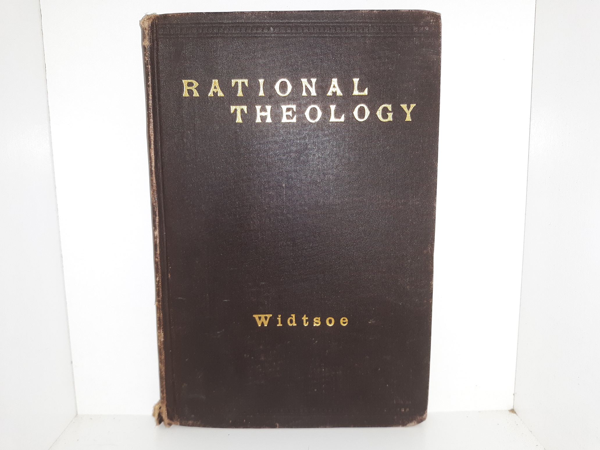 Rational Theology (1915) ~ by John A. Widtsoe