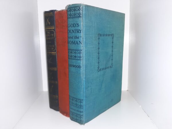 3 Books by James Oliver Curwood (See Details)