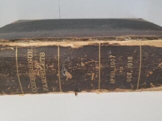 Conference Pamphlets --- Misc. Issues Bound Together -- April 1907 To Oct 1918 -- 3/4 Leather Binding