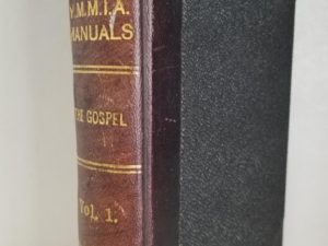 YMMIA Manuals — The Gospel — Volume 1 — 3/4 Leather Binding