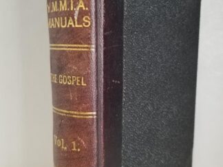 YMMIA Manuals -- The Gospel -- Volume 1 -- 3/4 Leather Binding