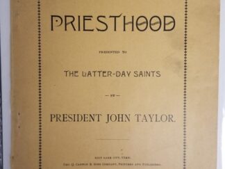 1899 — Items on Priesthood Presented To The Latter-Day Saints — By President John Taylor — Rare Pamphlet!