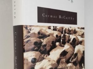 The Crossing — Cormac McCarthy — 1994 First Edition — Hardbound with Nice Dust Jacket! — Volume Two of The Border Trilogy
