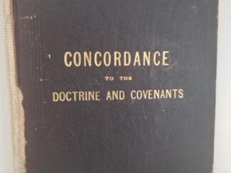 1906 — Concordance To the Doctrine & Covenants — Leather Binding — John A. Widtsoe