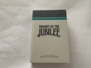 1997- Prophet of the Jubilee- Ronald D. Dennis