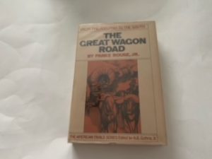 1973- The Great Wagon Road- Parke Rouse, Jr.