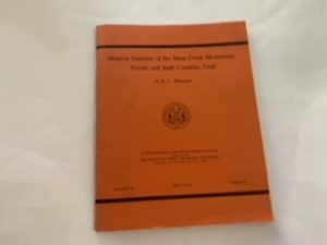 1973- Mineral Deposits of the Deep Creek Mountains, Tooele and Juab Counties, Utah- Bulletin 99, June 1973- K.C. Thomson