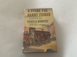 1952- A Stone for Danny Fisher- Harold Robbins- First Edition