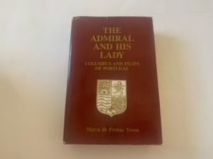 1989- The Admiral and His Lady- Maria de Freitas Treen- signed and Inscribed