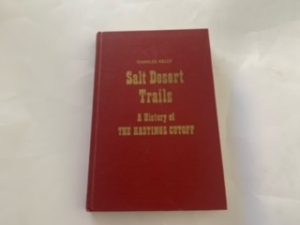 1969- Salt Desert Trails: A History of The Hastings Cutoff- Charles Kelly
