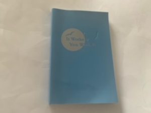 2003- It Works if you Work it- Emotions Anonymous