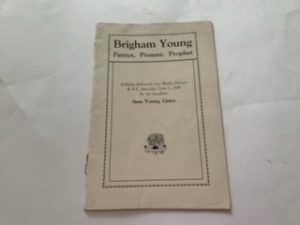Brigham Young: Patriot, Pioneer, Prophets: Adress delivered over Radio Station K S L Saturday June 1, 1929- Susa Young Gates