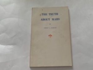 1956- The Truth about Mars- Ernest L. Norman