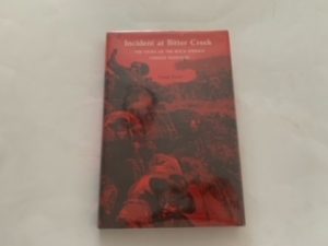 1991- Incident at Bitter Creek: The Story of the Rock Springs Chinese Massacre- Craig Storti