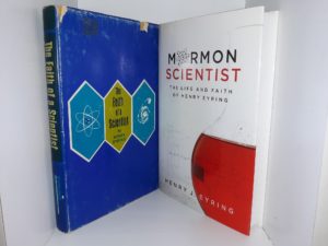 2 LDS Books either by or about Henry Eyring (See Details)