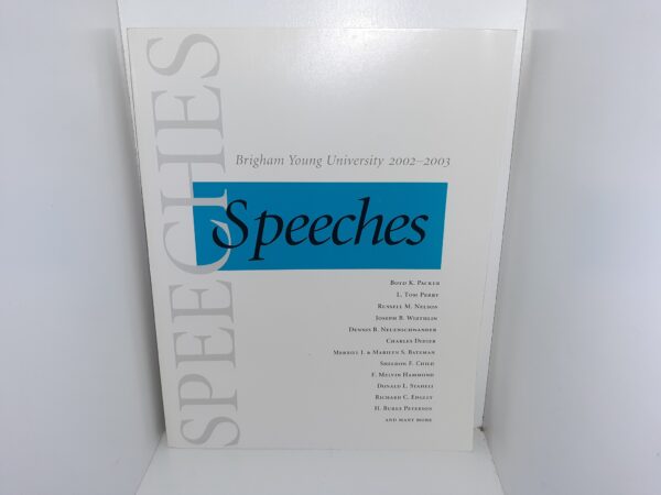 Brigham Young University: Speechers 2002-2003 (2003)