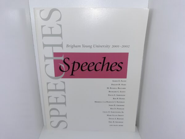 Brigham Young University: Speeches 2001-2002 (2002)