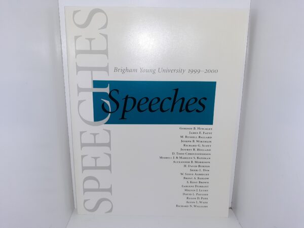 Brigham Young University: 1999-2000 Speeches (2000) -- Large Size Softbound