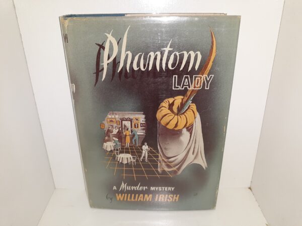Phantom Lady (1st Edition, 3rd Impression) (1942) ~ by William Irish