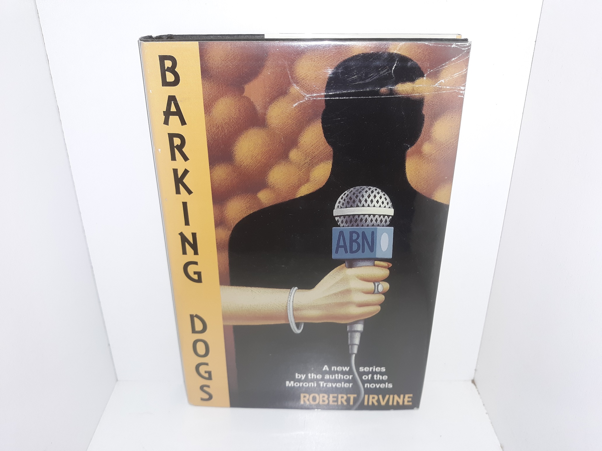 Barking Dogs (1st Edition) (1994) ~ by Robert Irvine