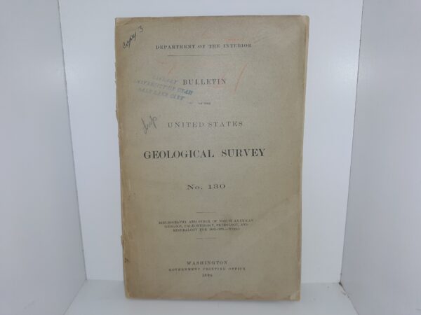 Bulletin of the United States Geological Survey: No. 130 (1896)