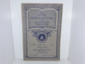 The Utah Genealogical and Historical Magazine: Vol. 23, No. 2, April, 1932 (1932)