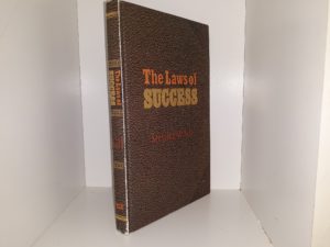 The Laws of Success (Inscribed and Signed) (1975) ~ by Sterling W. Sill
