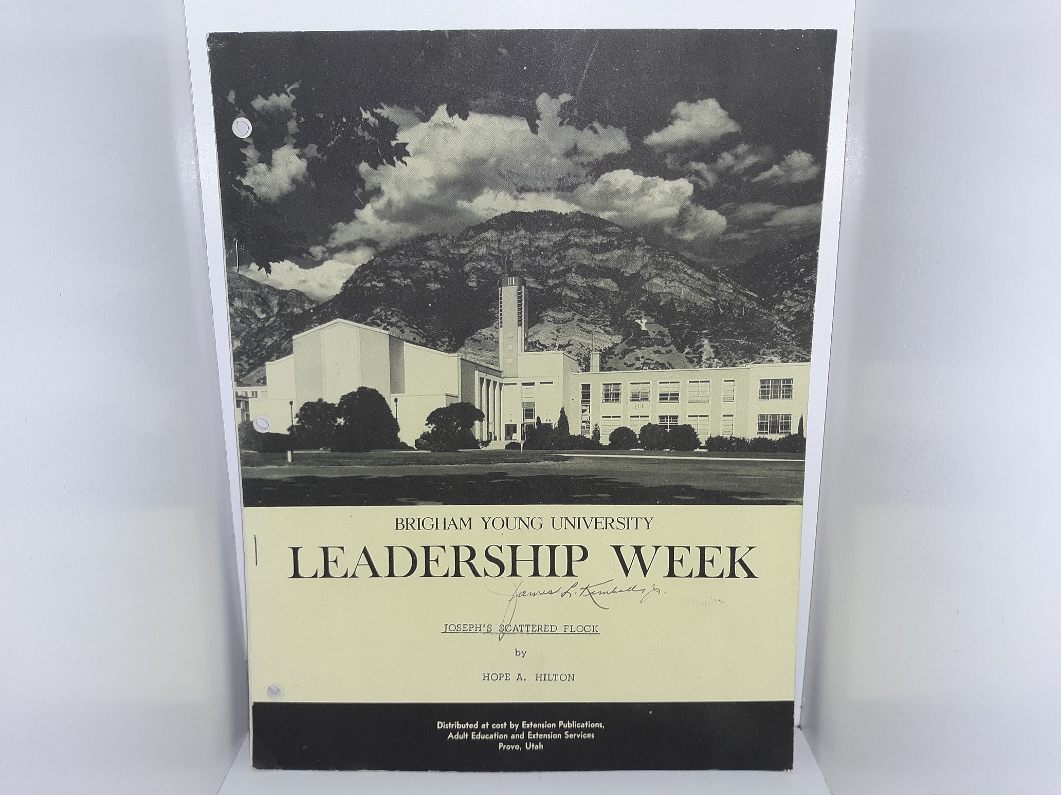 Brigham Young University Leadership Week: Joseph’s Scattered Flock (1958) ~ by Hope A. Hilton