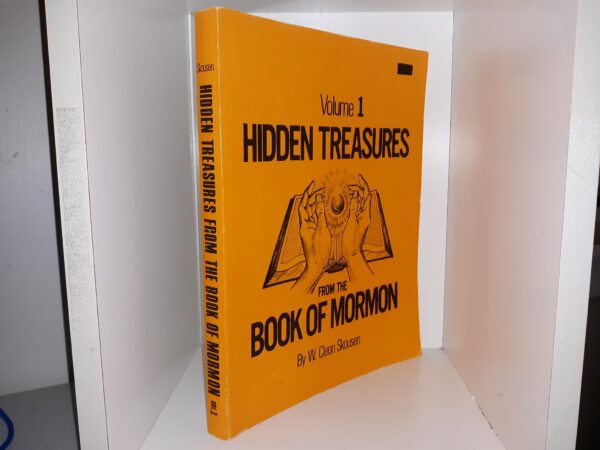 Hidden Treasures from the Book of Mormon: Vol. 1 (1971) ~ by W. Cleon Skousen