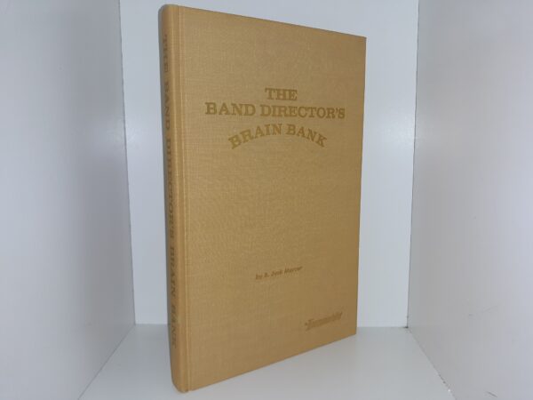 The Band Director’s Brain Bank (1970) ~ by R. Jack Mercer